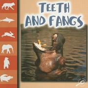 Cover of: Teeth and Fangs (Let's Look at Animal)