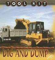 Dig And Dump (Tool Kit) by Patty Whitehouse