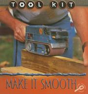 Cover of: Make It Smooth (Tool Kit)