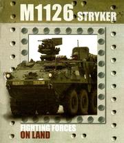 Cover of: M1126 Stryker (Fighting Forces on Land)