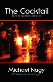 Cover of: The Cocktail Rediscovered