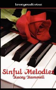 Cover of: Sinful Melodies | Kacey Hammell