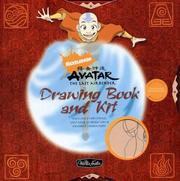 Cover of: Nickelodeon Avatar: The Last Airbender Drawing Book and Kit by Shane Johnson