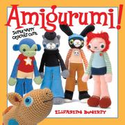 Cover of: Amigurumi! by Elisabeth Doherty