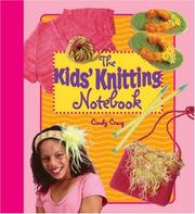 Cover of: The Kids' Knitting Notebook by Cindy Craig