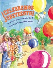 Cover of: Celebremos Juneteenth by Carole Boston Weatherford