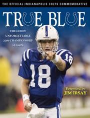 True Blue by Indianapolis Colts