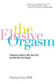 The Elusive Orgasm By Vivienne Cass Open Library