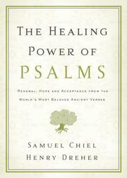 Cover of: The Healing Power of Psalms by Samuel Chiel, Henry Dreher