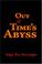 Cover of: Out of Time\'s Abyss