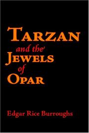 Cover of: Tarzan and the Jewels of Opar by Edgar Rice Burroughs