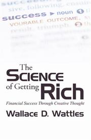 Cover of: The Science of Getting Rich | Wallace D. Wattles