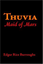 Cover of: Thuvia, Maid of Mars by Edgar Rice Burroughs