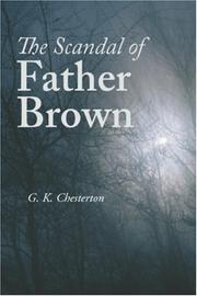 Cover of: The Scandal of Father Brown by Gilbert Keith Chesterton, Gilbert Keith Chesterton