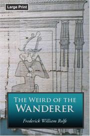 Cover of: The Weird of the Wanderer: Being the Papyrus Records of Some Incidents in One of the Previous Lives of Mr. Nicholas Crabbe
