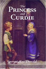 Cover of: The Princess and Curdie | George MacDonald