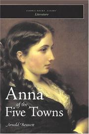 Cover of: Anna of the Five Towns by Arnold Bennett