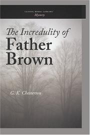 Cover of: The Incredulity of Father Brown by Gilbert Keith Chesterton