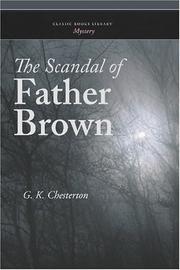 Cover of: The Scandal of Father Brown by Gilbert Keith Chesterton, Gilbert Keith Chesterton