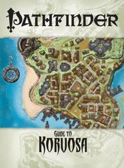 Cover of: Pathfinder Chronicles: Guide to Korvosa