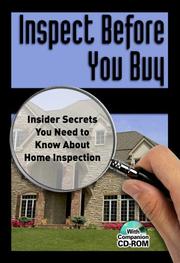 Cover of: Inspect Before You Buy: Insider Secrets You Need to Know About Home Inspection - With Companion CD-ROM