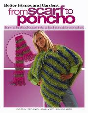 Cover of: From Scarf to Poncho (Leisure Arts #4218) by Meredith Corporation
