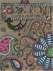 Cover of: Doodling for Papercrafters (Leisure Arts #4313) by Maelynn Cheung, Leisure Arts 7138