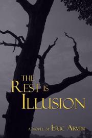 Cover of: The Rest is Illusion