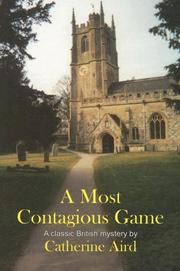 Cover of: A Most Contagious Game (Rue Morgue Classic British Mysteries) by Catherine Aird