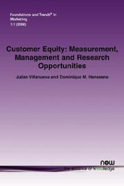 Cover of: Customer Equity by Julián Villanueva, Julian Villanueva, Dominique, M. Hanssens