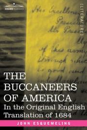 The Buccaneers of America by John Esquemeling