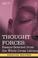 Cover of: THOUGHT FORCES