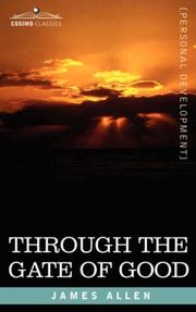 Cover of: Through the Gate of Good