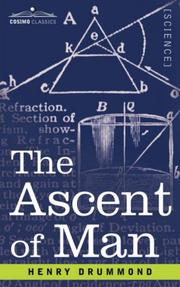 Cover of: The Ascent of Man by Henry Drummond