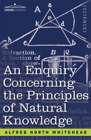 Cover of: An Enquiry Concerning the Principles of Natural Knowledge by Alfred North Whitehead