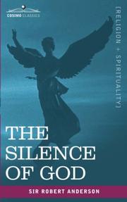 Cover of: The Silence of God by Sir Robert Anderson