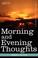 Cover of: Morning and Evening Thoughts