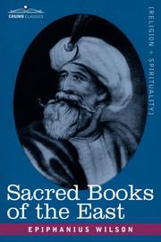 Cover of: SACRED BOOKS OF THE EAST by Epiphanius Wilson