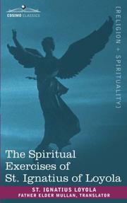 Cover of: The Spiritual Exercises of St. Ignatius of Loyola by Saint Ignatius of Loyola