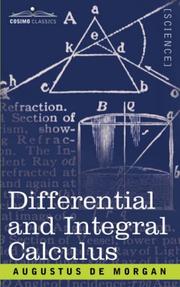 Cover of: Differential and Integral Calculus by Augustus De Morgan