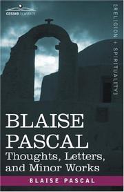 Cover of: Blaise Pascal: Thoughts, Letters, and  Minor Works