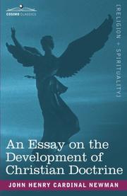 Cover of: An Essay on the Development of Christian Doctrine by John Henry Newman, John Henry Newman