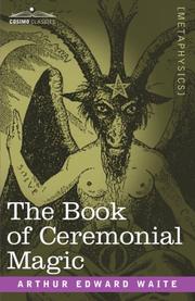 Cover of: The Book of Ceremonial Magic