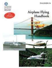 Cover of: Airplane Flying Handbook: Federal Aviation Administration