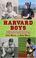 Cover of: Harvard Boys