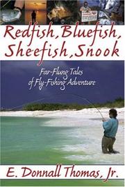 Cover of: Redfish, Bluefish, Sheefish, Snook by E. Donnall Thomas
