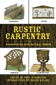 Cover of: Rustic Carpentry: Woodworking with Natural Timber