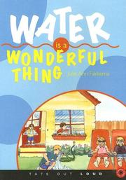 Cover of: Water Is a Wonderful Thing | Julie Ann Fakkema
