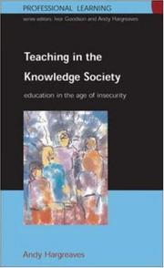 Teaching in the Knowledge Society by Andy Hargreaves