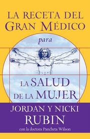 Cover of: La receta del Gran Medico para la salud de la mujer